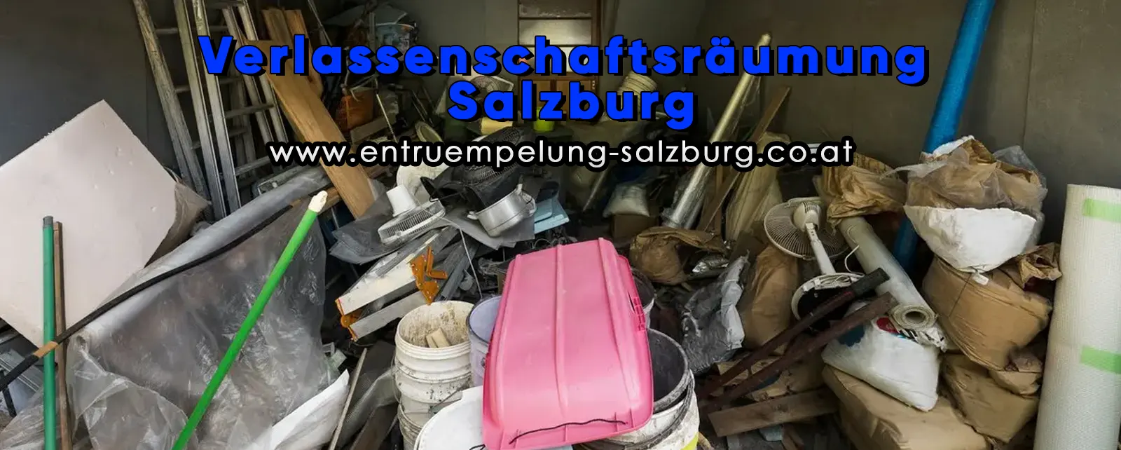 Verlassenschaftsräumung salzburg